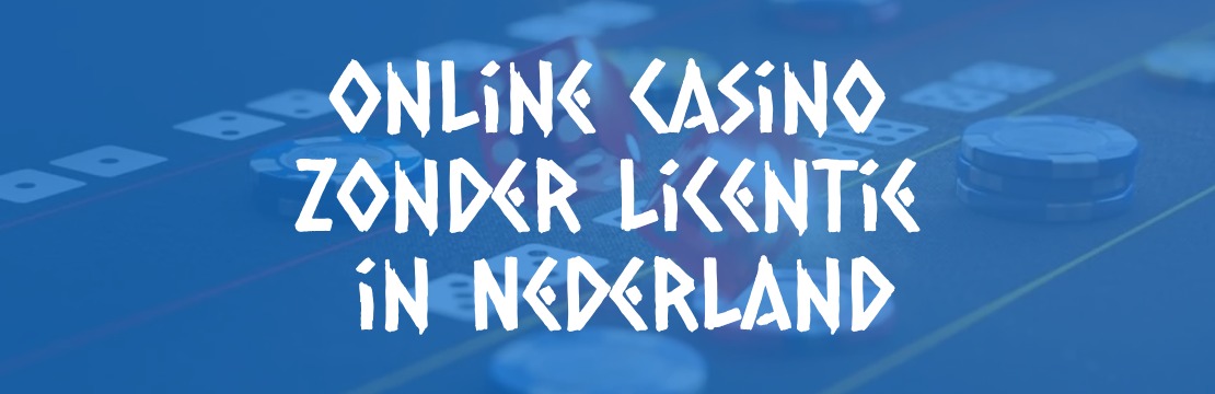 online casino zonder vergunning